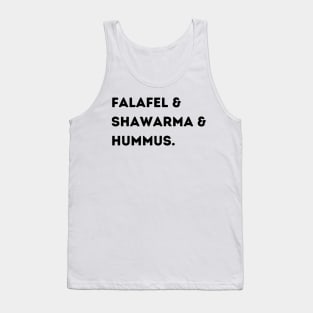 Falafel & Shawarma & Hummus Tank Top